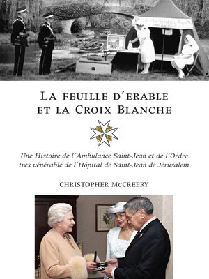cover image of La feuille d'érable et la Croix-Blanche